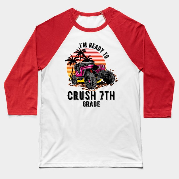 I'm Ready To Crush 7th grade Baseball T-Shirt by Myartstor 